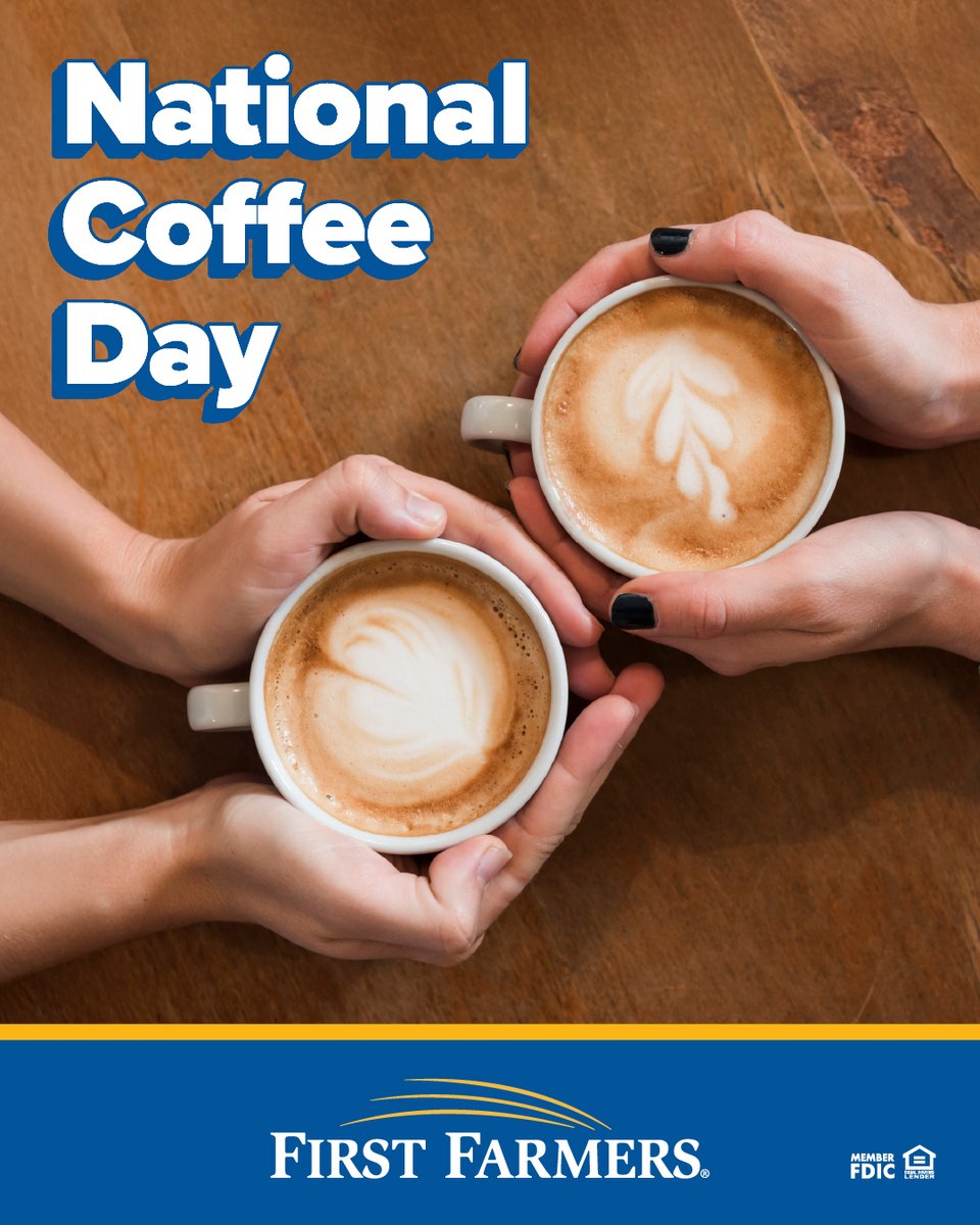 Happy National Coffee Day. ☕️

Just like your favorite brew, we're here to give you that extra boost for your financial journey. Get started today! ow.ly/NzRG50WQpWn

#FirstFarmersBank #GrowWithUs