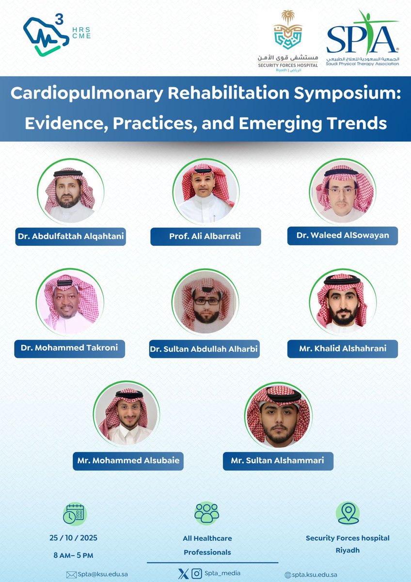 Join us at the Cardiopulmonary Rehabilitation Symposium: Evidence, Practices &amp; Emerging Trends!

🗓️ 25/10/2025 | 🕗 8 AM–5 PM
📍 Security Forces Hospital, Riyadh
👥 All healthcare professionals
🎙 Hear from leading experts across cardiopulmonary rehab—clinicians, researchers, and