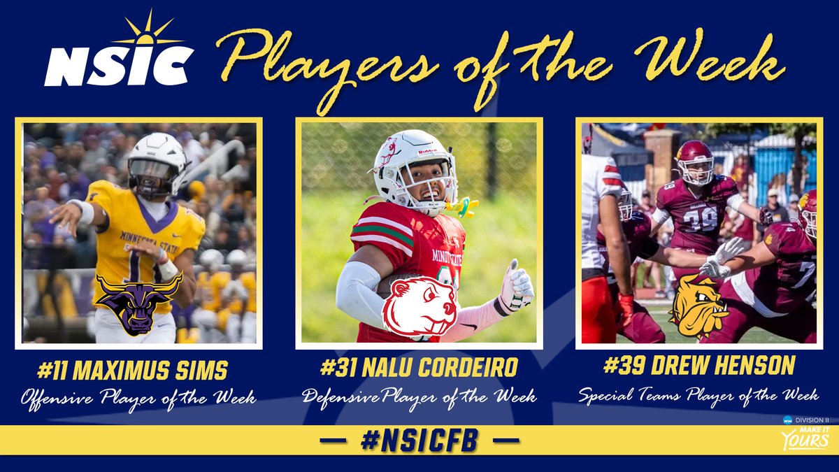 #NSICFB Release No. 5
#NSICPOW
O: #11 Maximus Sims - Minnesota State
D: #31 Nalu Cordeiro - Minot State
SP: #39 Drew Henson - Minnesota Duluth

Full Release: northernsun.org/news/2025/9/29…