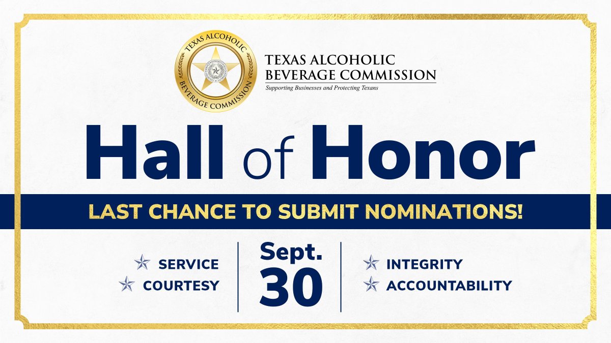 Tomorrow is the last day to submit nominations for TABC's Hall of Honor!

The Hall of Honor recognizes retired agency employees who best represent our core values of service, courtesy, integrity, and accountability. Submit today: buff.ly/HUtrVMG