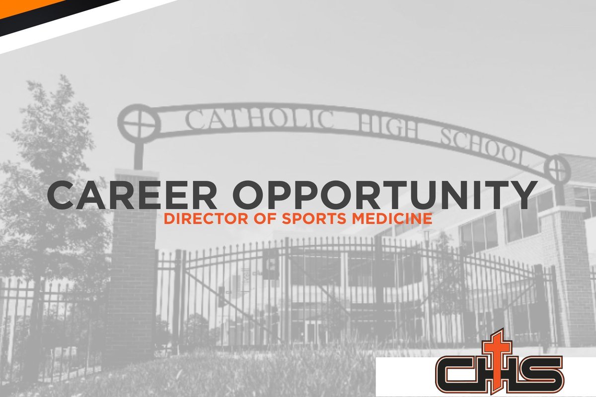 CHS_BR's tweet image. We're Hiring! Catholic High School is looking for a new "Director of Sports Medicine" to join the team. Visit catholichigh.org/careers to learn more!