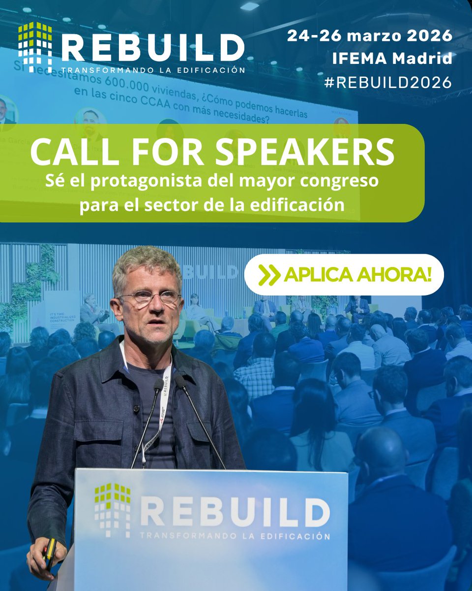 🎤 ¿Quieres ser ponente en el mayor congreso de construcción industrializada en Europa?

🏢Industrialización, IA y BIM, sostenibilidad, nuevos materiales y bienestar en vivienda.

👉 Aplica aquí: rebuildexpo.com/congreso/formu…. 

#CallForSpeakers #REBUILD2026 #Edificación
