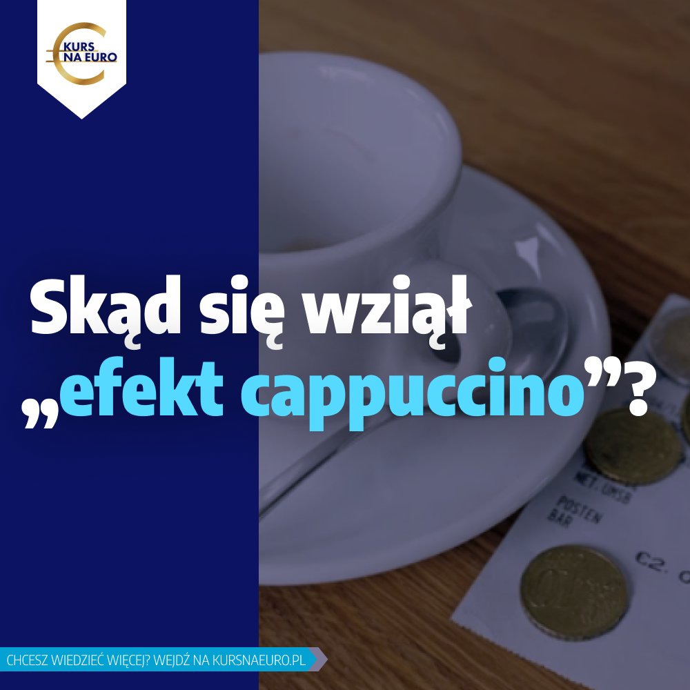 KursNaEuro's tweet photo. Termin pochodzi z czasów, kiedy 12 państw strefy #euro żegnało swoje marki, franki i liry. Konsumenci zauważyli wtedy, że kawa w kawiarni, np. cappuccino, nagle stała się droższa. Co to oznacza?

Polecamy nasz tekst o "efekcie cappuccino": https://t.co/E8tsseGC2j https://t.co/G1lmTNE10w