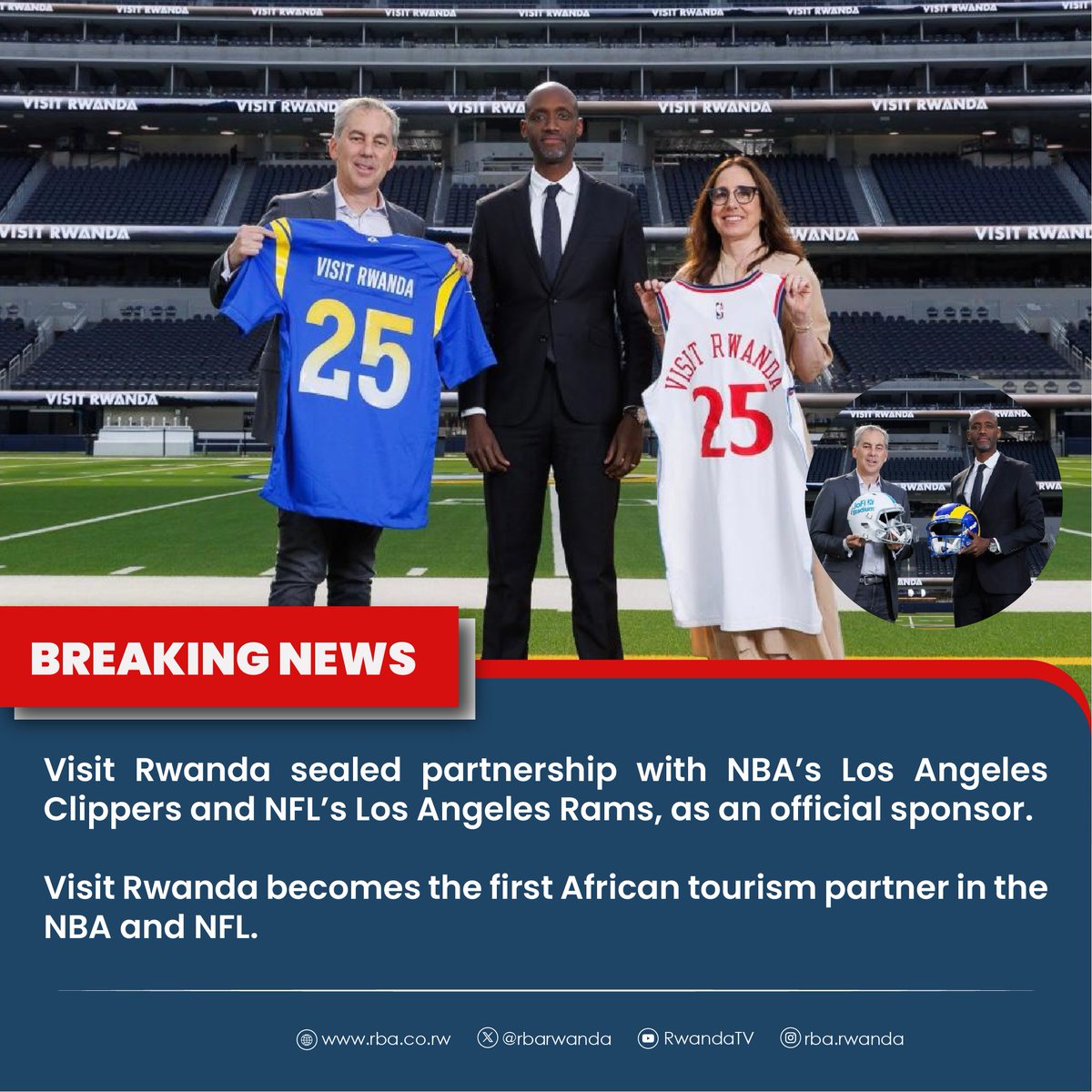 Visit Rwanda sealed partnership with NBA’s Los Angeles Clippers and NFL’s Los Angeles Rams, as an official sponsor.

Visit Rwanda becomes the first African tourism partner in the NBA and NFL. #RBANews