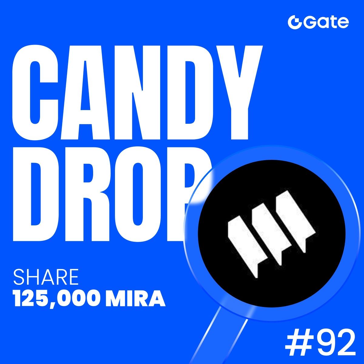 khdotsh's tweet image. 🍬 CandyDrop #92 – MIRA Edition!
🎁 Prize Pool: 125,000 MIRA l
✨ Trade or invite friends to earn candies &amp;amp; grab your share!

📢 Ann: gate.com/announcements/…
🔗 Event: gate.com/candy-drop/det…
👉 Join: gate.com/signup/AwMQUV8M

#Gateio #CandyDrop #MIRA