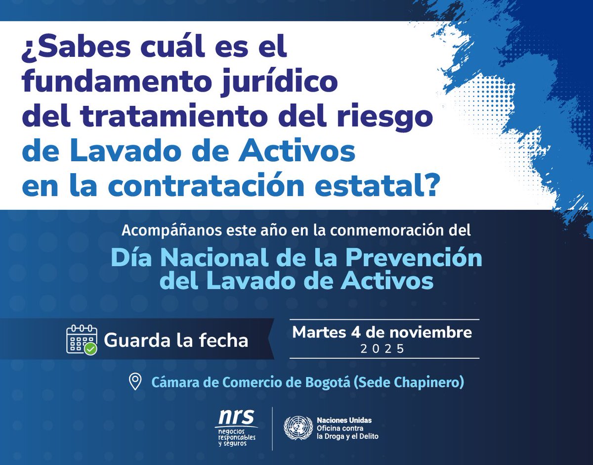 UNODCROCOL's tweet image. 🧠 ¿Sabes cuál es el fundamento jurídico del tratamiento del riesgo de #LavadoDeActivos
en la contratación estatal?

🗓️ ¡Acompáñanos en el Día Nacional Antilavado!
🏬 Cámara de Comercio de Bogotá, Calle 67 #8-32 (Chapinero)

 
Regístrate ➡️ lnkd.in/gfxDzHj5