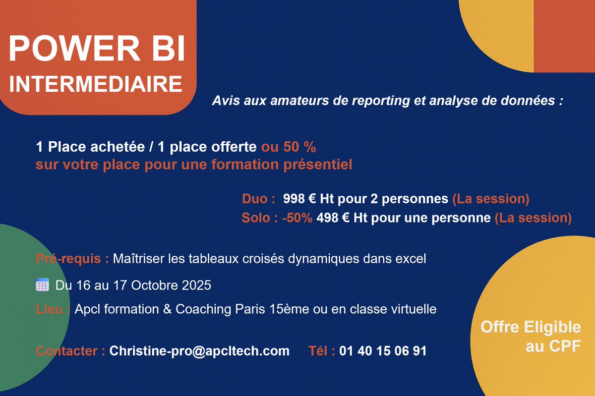 ApclFormations's tweet image. Formation PowerBi Intermédiaire
Avis aux amateurs de reporting et analyse de données :
#Formation_PowerBi #PowerBi_Intermédiaire #Apcl #Technologies #CPF