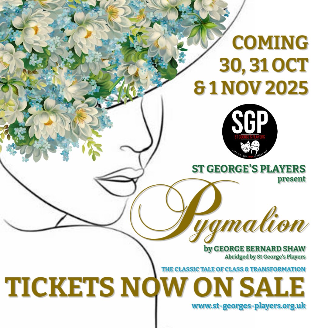 TICKETS NOW ON SALE; our Autumn production of PYGMALION by George Bernard Shaw; the classic tale of class &amp; transformation #communitytheatre #pygmalion #GeorgeBernardShaw #amateurtheatre 
ticketsource.co.uk/st-georges-pla…
<a href="/DramaGroups/">Drama Groups</a> <a href="/amdramcouk/">The Amateur Theatre Network</a> <a href="/BHillvillage/">BlytheHillVillage</a> <a href="/SE23Forum/">SE23 Forum</a> <a href="/ForestHillForum/">Forest Hill Forum</a>