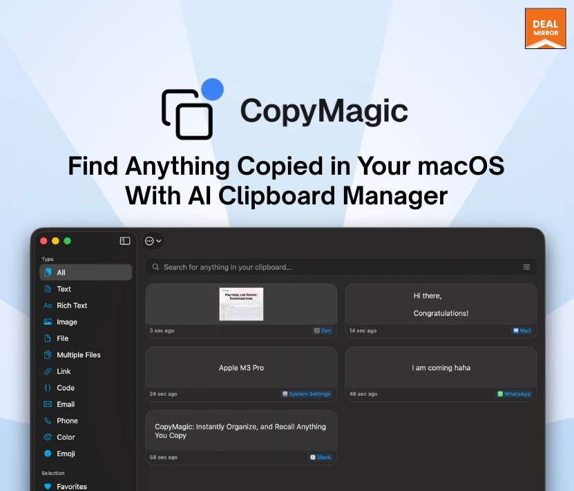 deals_saas's tweet image. Get CopyMagic today for lifetime access—instant, semantic search of your clipboard, offline privacy, and unlimited history. 
dealmirror.sjv.io/K0N6Dy 
Perfect for creators, developers, students, and everyday users.
#CopyMagic #ClipboardManager #MacOS #AIPowered #ProductivityTools
