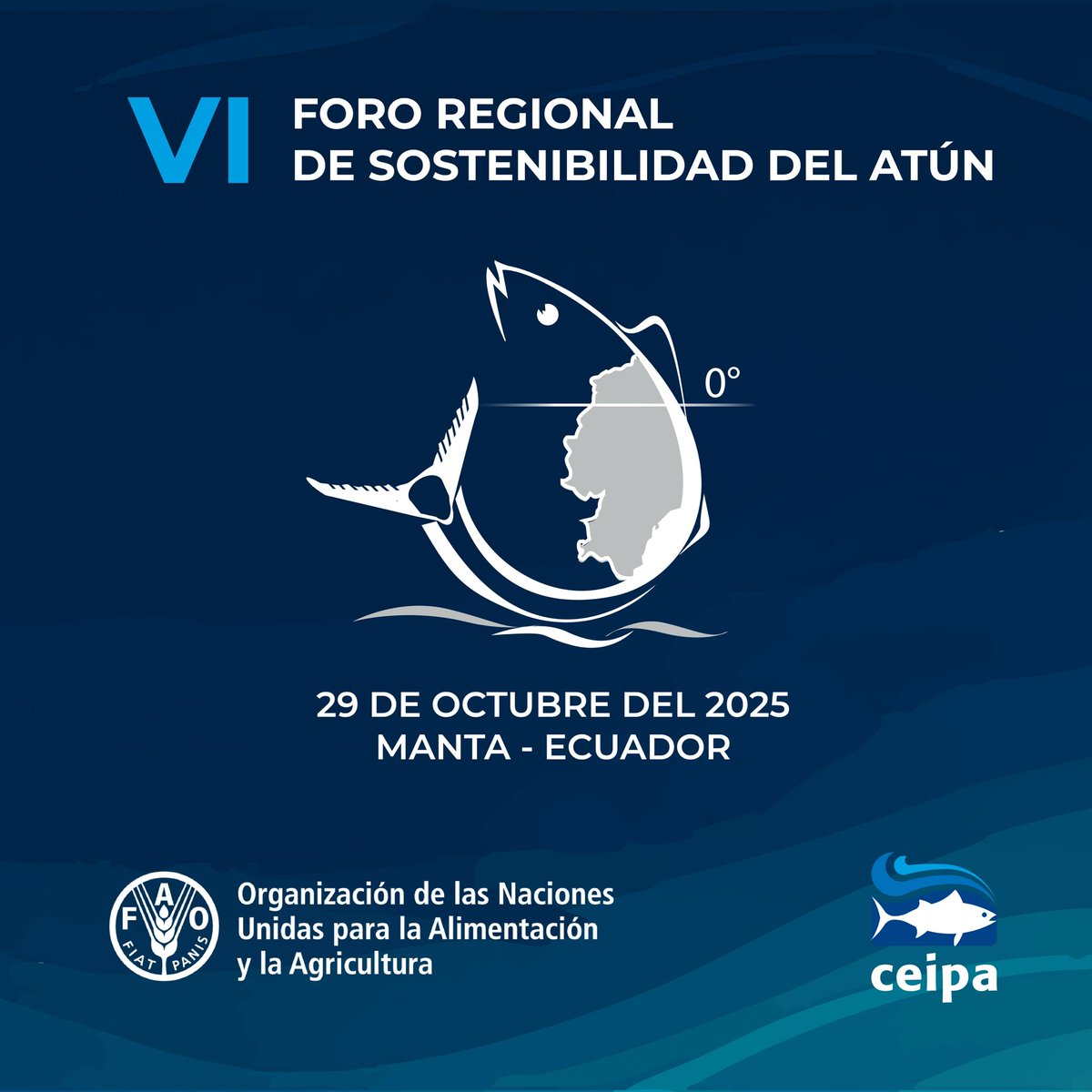 CEIPA_Ecuador's tweet photo. 🏭🐟 | Iniciamos la cuenta regresiva hacia el VI Foro Regional de Sostenibilidad del Atún, en alianza con @FAO, Manta será el epicentro del debate internacional sobre pesca sostenible y la transformación azul 

#ForoAtún2025 #TransformaciónAzul https://t.co/qj4fCAOZHM