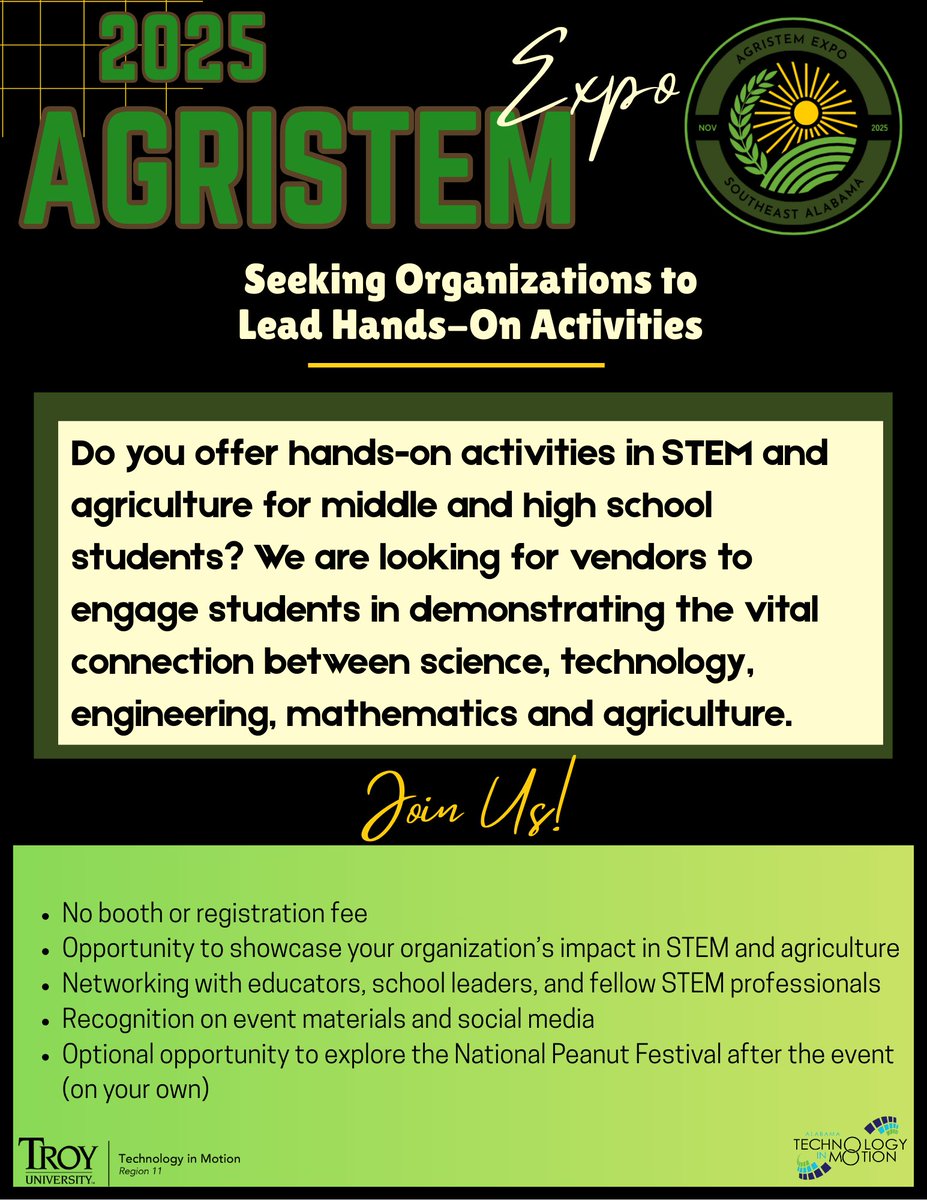 Dr. Charisse Snell (@atim_troyu) on Twitter photo 🚜 Calling all STEM & Ag organizations!
Join us at the 2025 AgriSTEM Expo on Nov 4 in Dothan, AL!
700+ students need hands-on activities that inspire.
📋 Apply: lnkd.in/d-T9tDAX
🗓️ Deadline: Oct 3
📧 Questions? csnell@troy.edu
Let’s grow future AgriSTEM changemakers! 🚜 Calling all STEM & Ag organizations!
Join us at the 2025 AgriSTEM Expo on Nov 4 in Dothan, AL!
700+ students need hands-on activities that inspire.
📋 Apply: lnkd.in/d-T9tDAX
🗓️ Deadline: Oct 3
📧 Questions? csnell@troy.edu
Let’s grow future AgriSTEM changemakers!