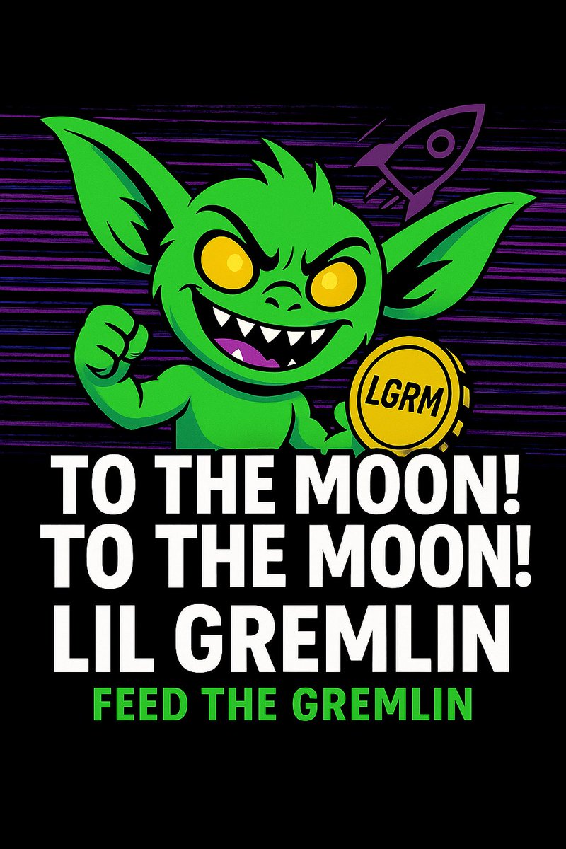 NatalieCrypto01's tweet image. 🚨 Big Announcement! 🚨
We’re LIVE!!!! — introducing LilGremlin ($LGRM), the next breakout memecoin on Solana!
👹 LilGremlin isn’t just another token — it’s a movement. With limited supply, strong community backing, and a clear vision, $LGRM is built to reward early believers who…