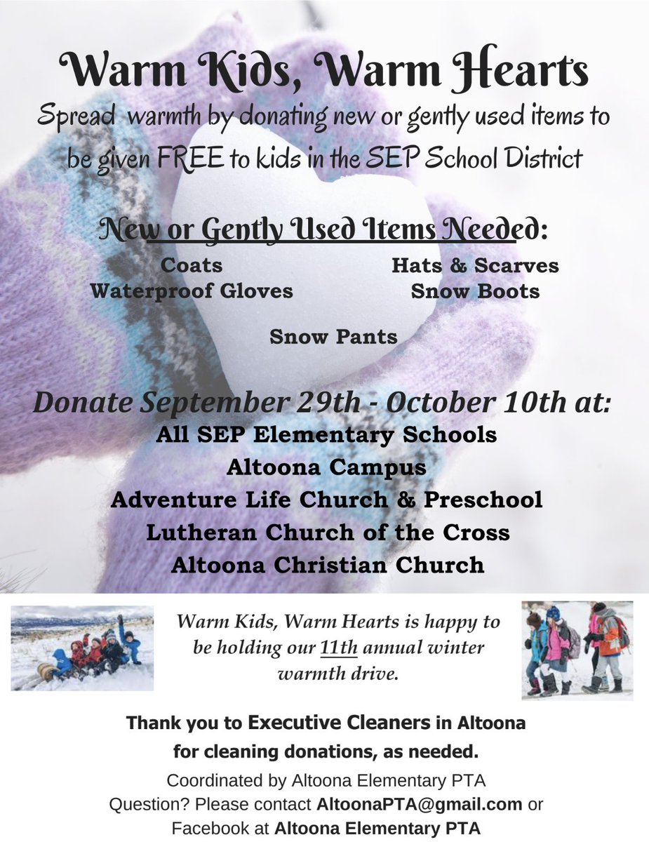 Warm Kids, Warm Hearts (coordinated by Altoona PTA) will be holding our annual winter warmth drive starting Monday, September 29th through Friday, October 10th to benefit SEP students PreK through High School.  

Thank you for helping us keep SEP kids warm this winter!