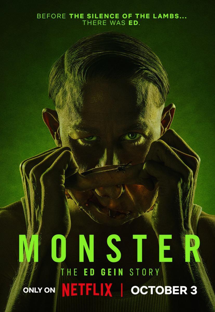 enbocacinefago's tweet photo. 📺 Os propongo 5 ESTRENOS para ver en STREAMING esta semana. SIGUE HILO ⬇️

MONSTRUO. LA HISTORIA DE ED GEIN. Miniserie: En los campos del Wisconsin rural de los años cincuenta, un hombre solitario, amable y aparentemente inofensivo llamado Ed Gein, vivía en silencio en una granja en ruinas, ocultando una casa de los horrores tan espeluznante que redefiniría la pesadilla americana.