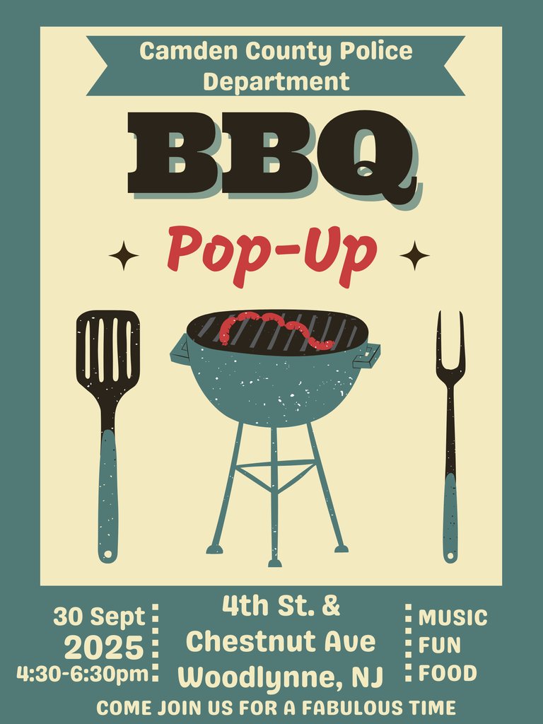 In case you might've missed it, the Camden County Police is having another BBQ, tomorrow September 30th 430pm - 630pm.  They are also hosting Fall Fun Night from 5-7pm October 2nd at 3rd and Parker, the baseball field.