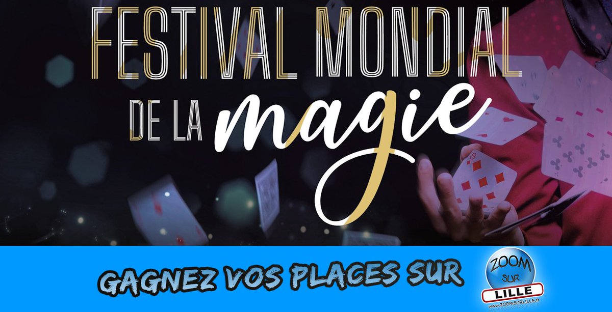 🪄<a href="/zoomsurlille/">Zoom Sur Lille</a> et <a href="/Nuitsdartistes/">NUITS D'ARTISTES</a> vous offrent vos places pour le Festival Mondial de la Magie au Grand Théâtre de Lille Grand Palais le samedi 25 octobre à 20h30 !🪄

Pour jouer :
- formulaire de participation > lc.cx/aKfxxg
- retweeter ce post ! 

🍀Bonne chance !🍀