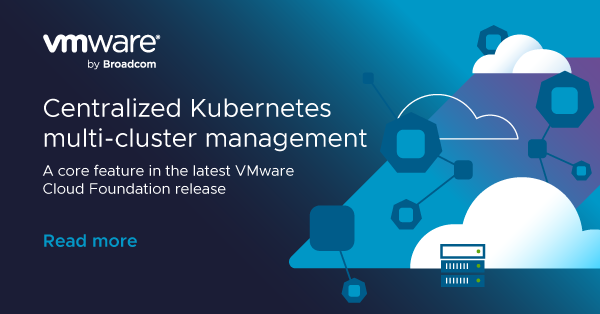 vmwarevcf's tweet image. Platform Engineers, stop the K8s sprawl! 🤯 New VMware Cloud Foundation 9.0.1 introduces native K8s multi-cluster management. Get centralized visibility, consistent policy enforcement, built-in data protection—all on 1 platform. blogs.vmware.com/cloud-foundati…

#VCF #K8s #VCFAutomation