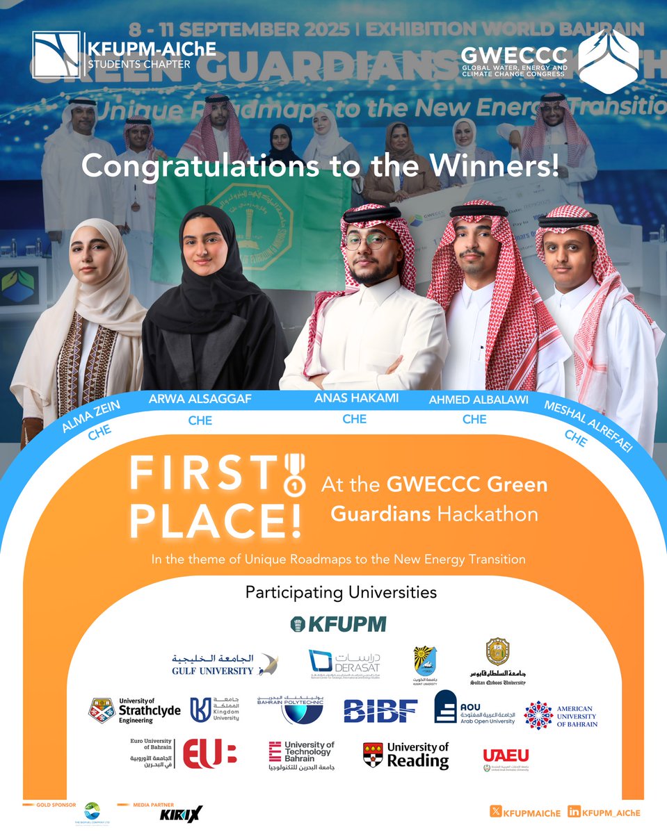 فخورين بإنجاز طلابنا 🥇
حقق فريقنا المركز الأول في هاكثون Green Guardians ضمن مؤتمر الطاقة والمناخ في البحرين 🇧🇭⚡️

#KFUPM | #KFUPM_AlCHE | #AlCHE