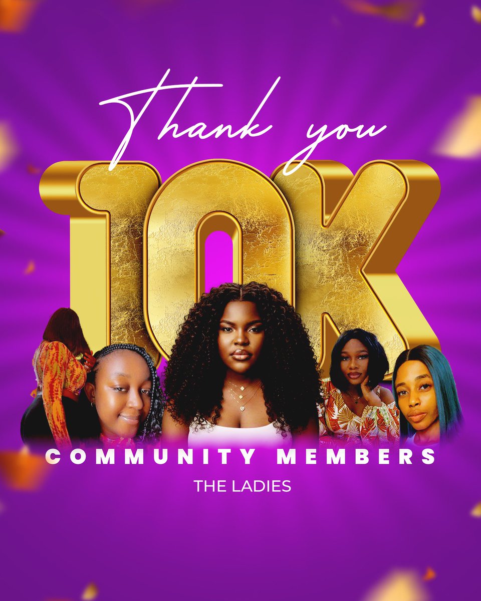 Congratulations to THE LADIES COMMUNITY for reaching 10k members! This milestone hasn't been easy, and we’re so grateful for your support. To celebrate, we’re spotlighting 10 amazing businesses this week. Drop your business in the comments for a chance to be featured. Goodluck my