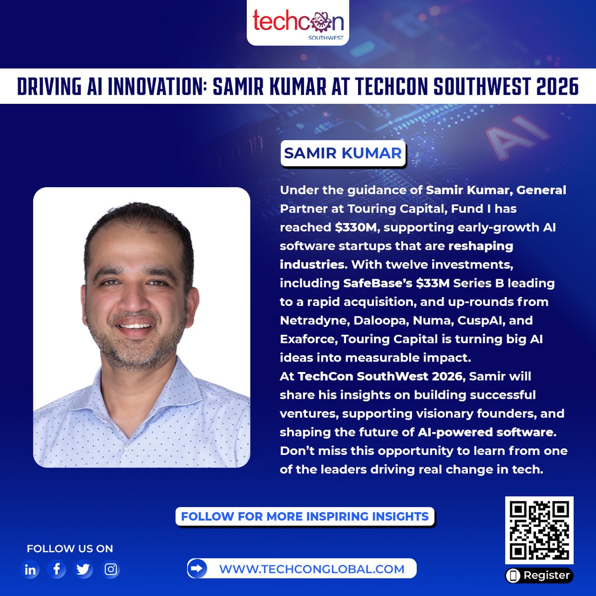 TechCon_Global's tweet image. 🚀 Touring Capital’s Fund I, led by Samir Kumar, has hit $330M, backing 12+ AI startups including SafeBase, Netradyne & more. At #TechConSouthWest 2026, Samir shares how AI-powered ventures scale into real impact.
🎟 Join us → techconglobal.com
#TechConSouthWest…