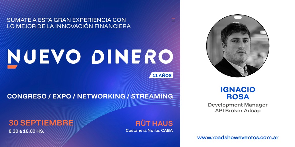 Adcap Grupo Financiero (@adcaparg) on Twitter photo 🚀 Ignacio Rosa, Development Manager API Broker en <a href="/AdcapArg/">Adcap Grupo Financiero</a> , será uno de los protagonistas de #NuevoDinero, el evento de <a href="/RoadShowOk/">Road Show</a> que reúne a los principales referentes del sector financiero.
💬 Compartirá su visión sobre cómo la tecnología está revolucionando las finanzas 🚀 Ignacio Rosa, Development Manager API Broker en <a href="/AdcapArg/">Adcap Grupo Financiero</a> , será uno de los protagonistas de #NuevoDinero, el evento de <a href="/RoadShowOk/">Road Show</a> que reúne a los principales referentes del sector financiero.
💬 Compartirá su visión sobre cómo la tecnología está revolucionando las finanzas