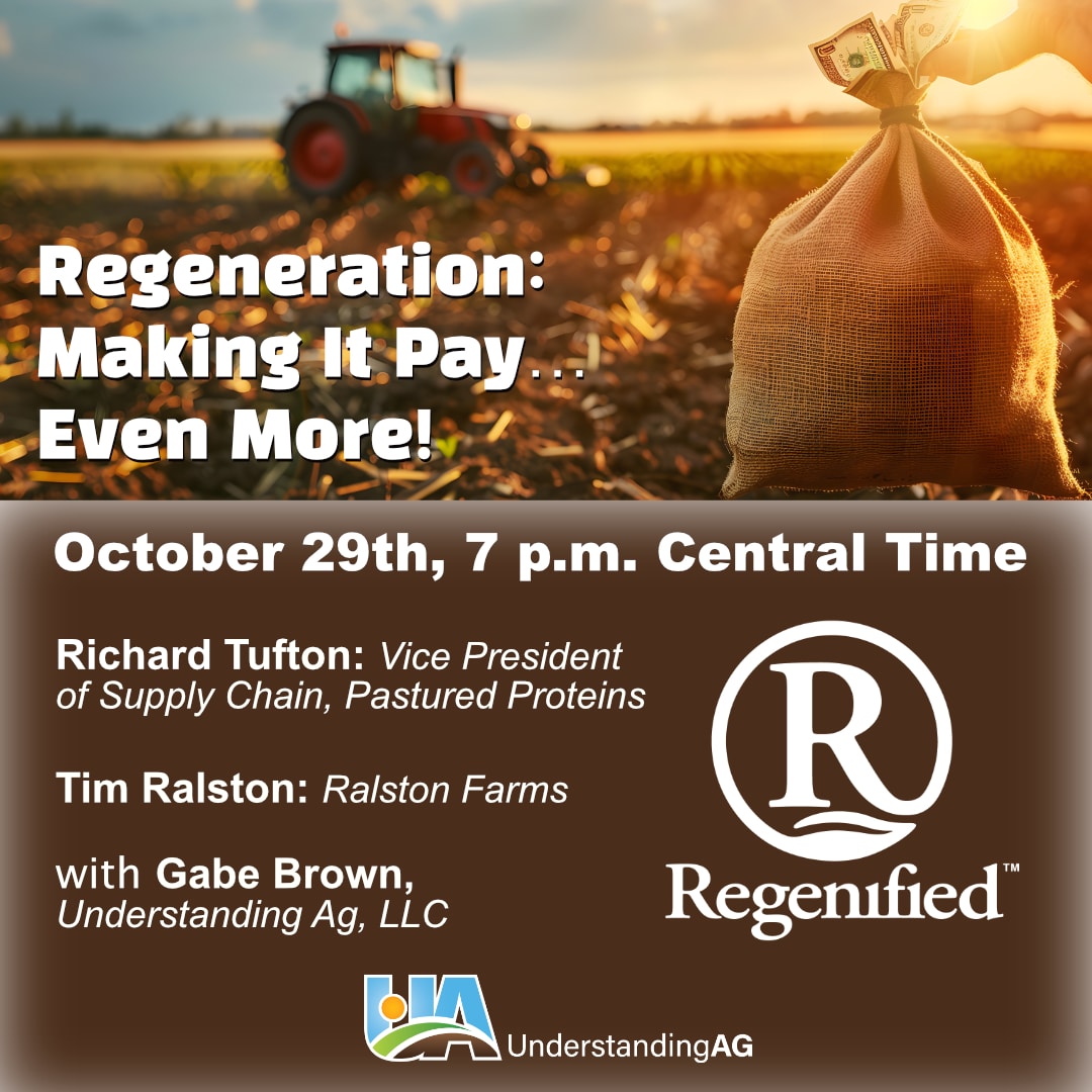 Food processors &amp; retailers want proof of regenerative ag practices. Join Oct 29 @ 7PM CT for the webinar “Regeneration: Making It Pay Even More!” Learn to verify your regenerative practice to meet rising standards. Hosted by Regenified &amp; Understanding Ag: go.wisc.edu/n81710