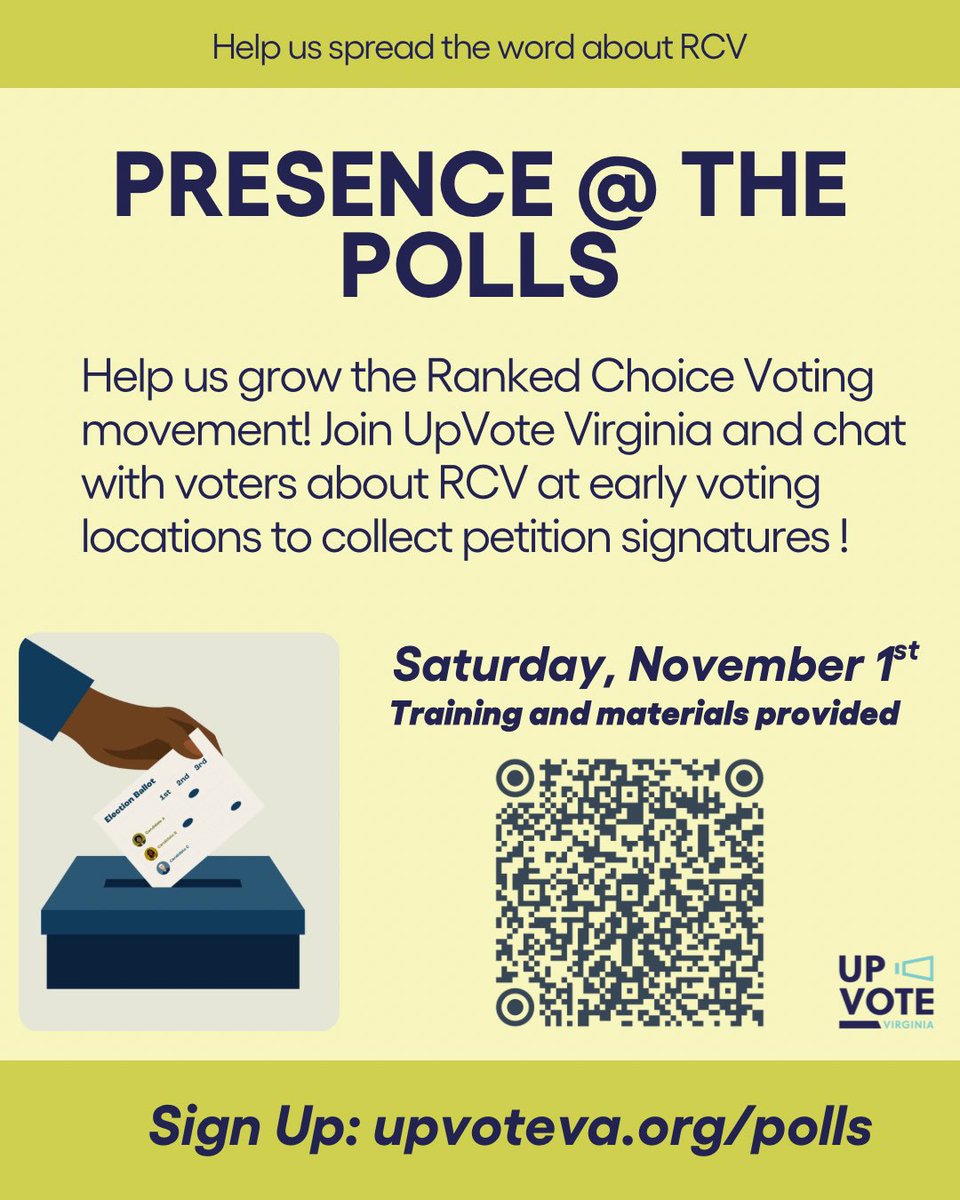 Join us at the polls and grow the RCV movement🗳️.

Sign Up: UpVoteVa.org/polls