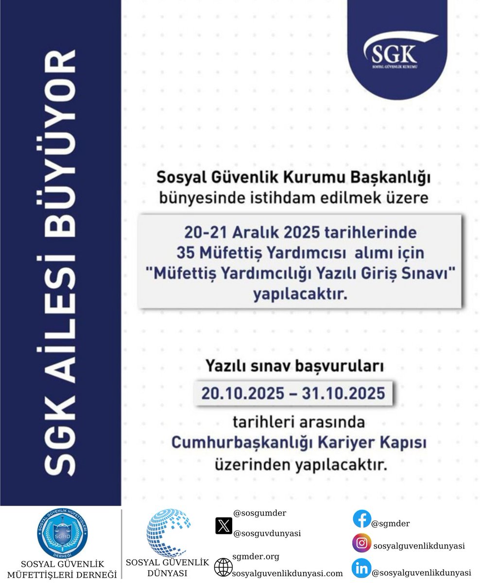 Sosyal Güvenlik Kurumu Başkanlığı bünyesinde istihdam edilmek üzere 35 Müfettiş Yardımcısı alınacaktır. Başvurular 20.10.2025 – 31.10.2025 tarihleri arasında Cumhurbaşkanlığı Kariyer Kapısı üzerinden elektronik ortamda yapılacaktır.

Detaylar için:
sgk.gov.tr/Duyuru/Detay/M…