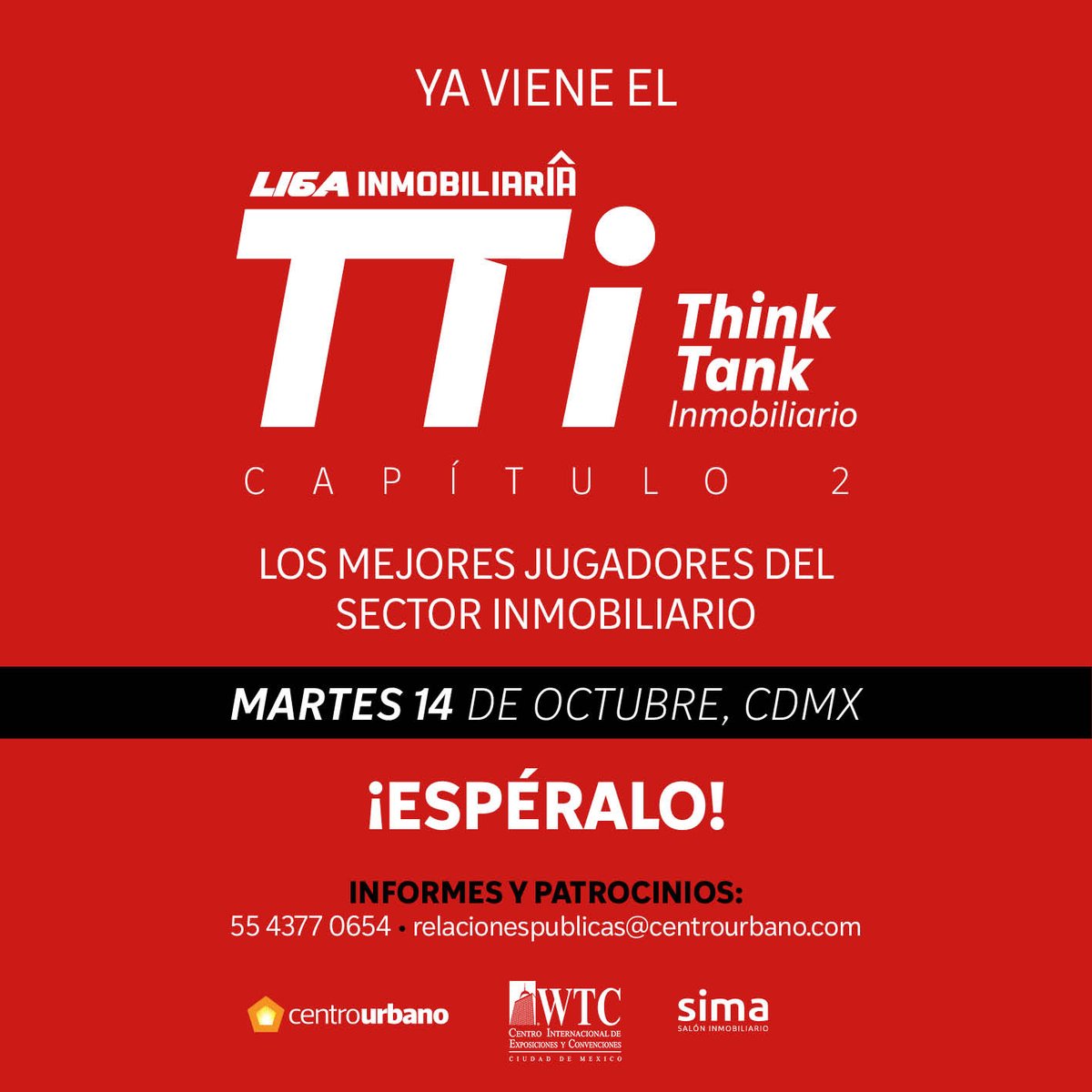 🚨 | Estamos a pocos días de realizar el 2º capítulo del #ThinkTankInmobiliario donde se reunirán profesionales del sector vivienda e inmobiliario🏡 🏙️

📆 14 de octubre 2025
⏰ 10 a 12 horas
📍 <a href="/WTC_Mexico/">WTC México</a> 

Conoce más en 📲 55 4377 0654
💻 relacionespublicas@centrourbano.com