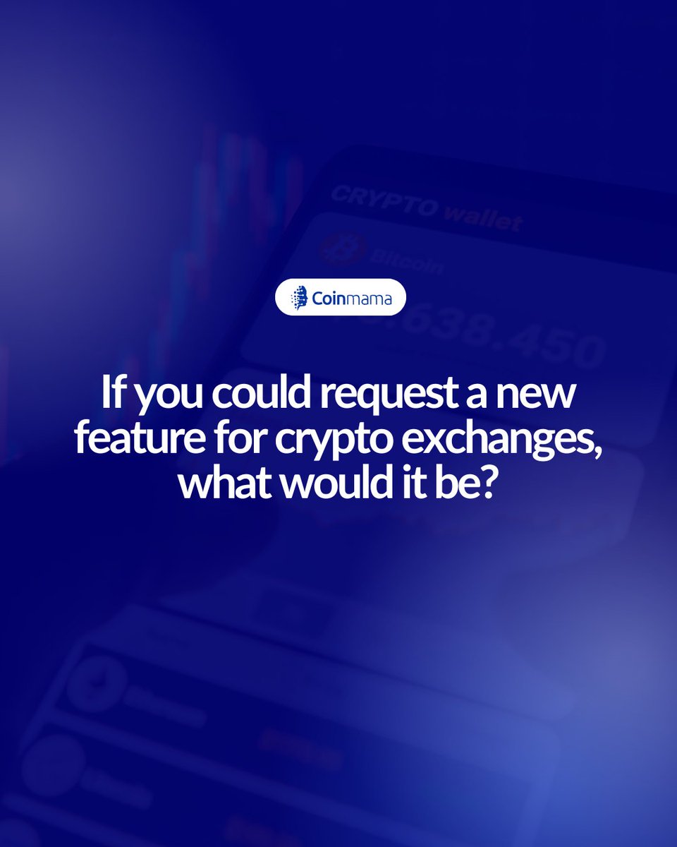 If you could add any feature to a crypto exchange, what would make trading  easier, safer, or more fun for you? Drop your ideas below 👇 #Coinmama  #CryptoCommunity #CryptoDiscussion #CryptoQuestions #CryptoIdeas  #CryptoExchange #