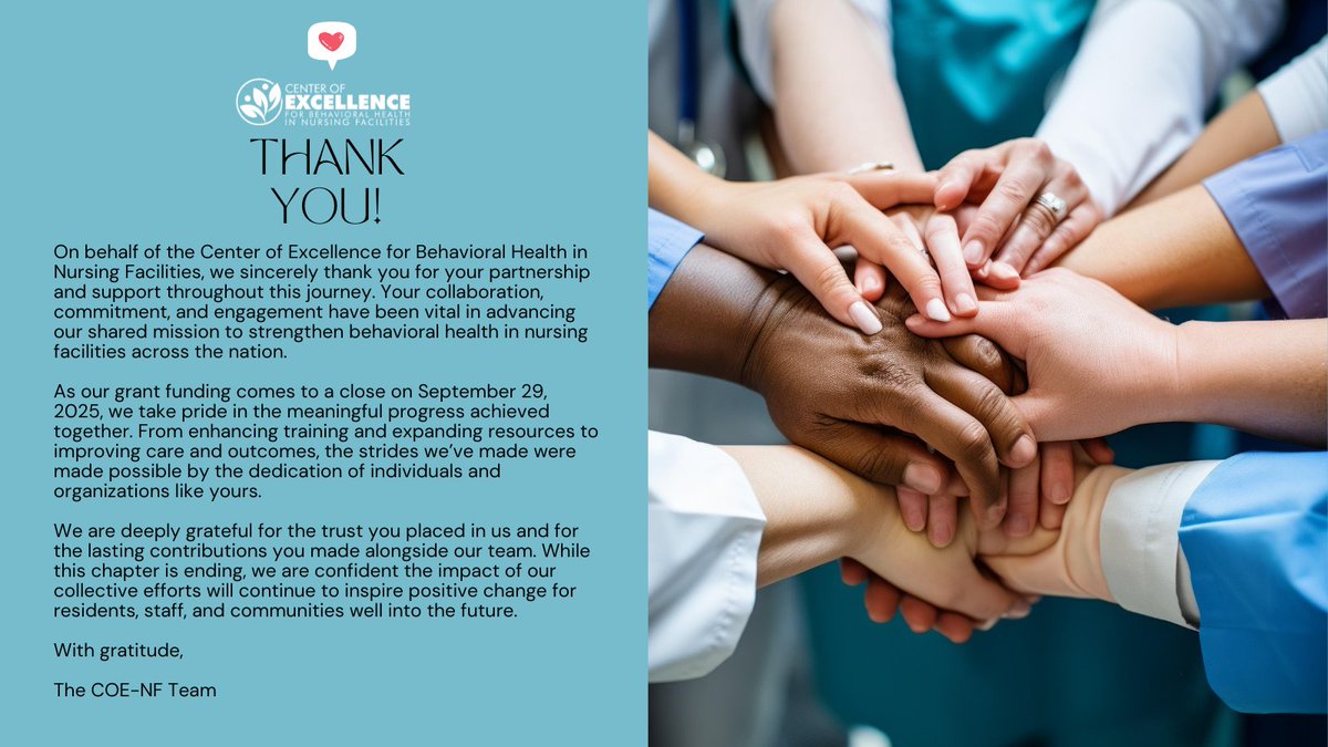 Today marks the conclusion of the COE-NF grant. Thank you to our partners for 3 years of advancing #BehavioralHealth in nursing facilities. Resources remain at <a href="/CMSGov/">CMSGov</a> and will be available at nursinghomebehavioralhealth.org until 9/2026.