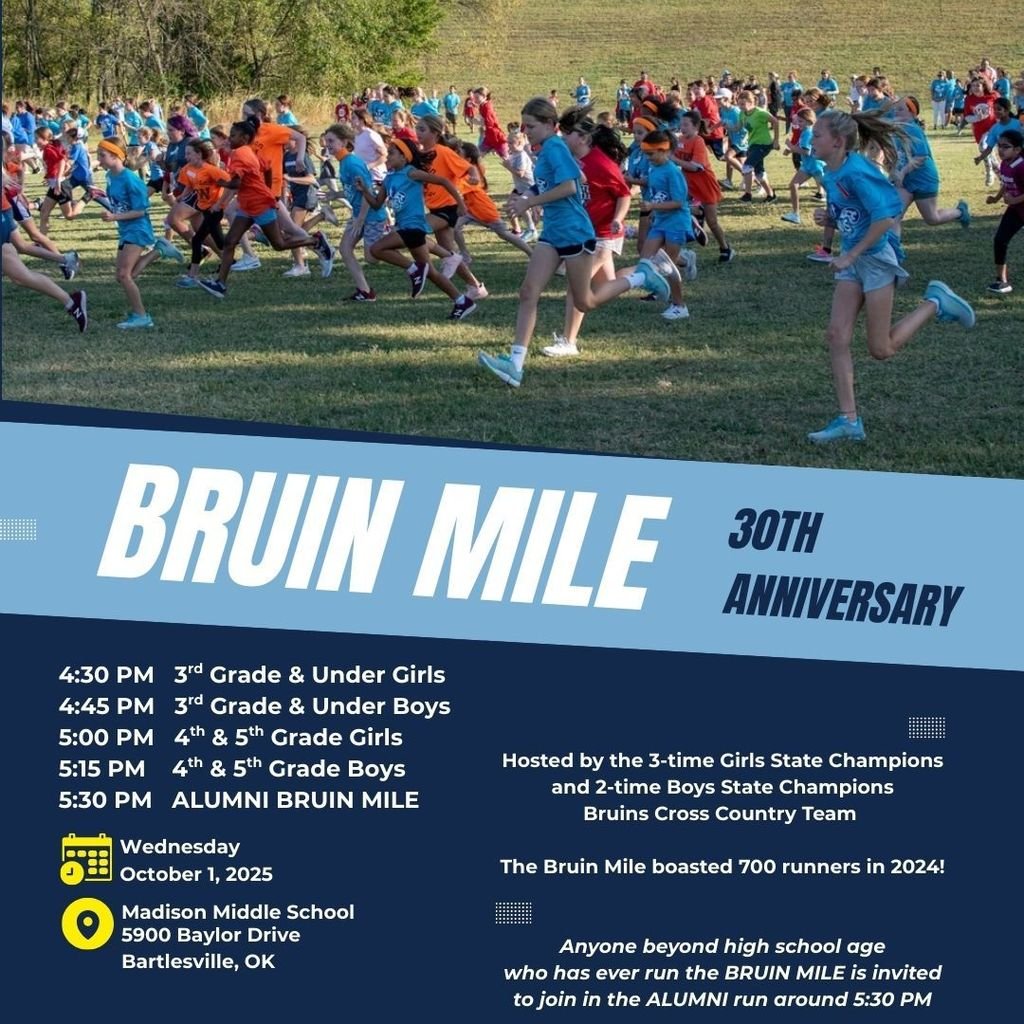 The 30th Anniversary BRUIN MILE will be run by elementary school students on Wednesday, October 1 at Madison Middle School, starting at 4:30 p.m. Anyone above high school age who has ever run the BRUIN MILE is invited to join in the Alumni Run around 5:30 p.m.