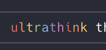 Not sure if I missed this claude code feature previously. Ultrathink now is highlighted when you type it.