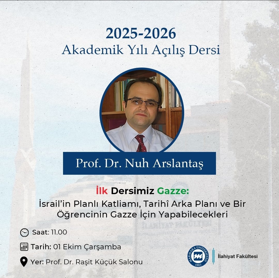 İlk Dersimiz Gazze...
2025-2026 Akademik Yılı Açılış Dersi