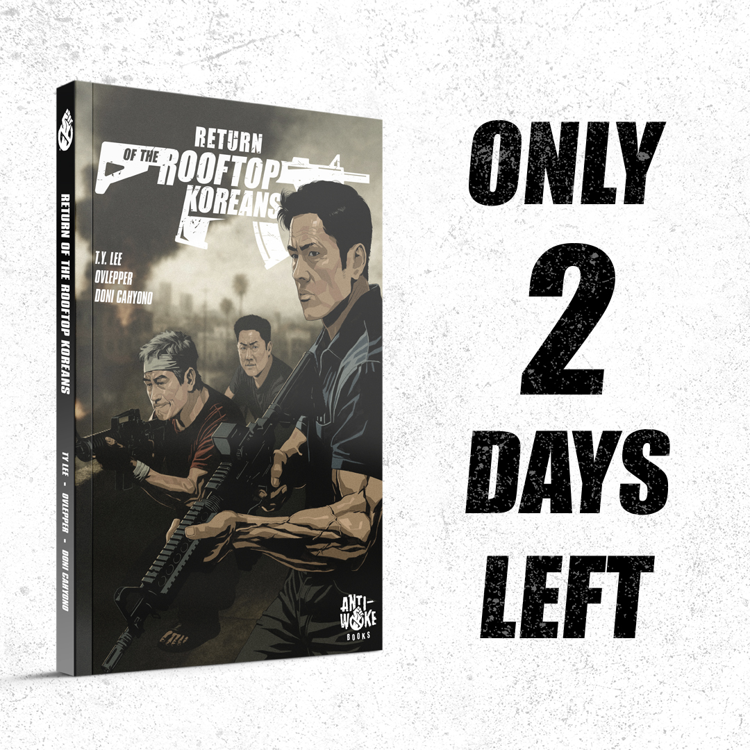 ONLY 2 DAYS REMAINING!!

This is your last chance!!

RETURN OF THE ROOFTOP KOREANS: 140+ Page Graphic Novel is on Kickstarter!! 

RT to help spread the word!!!  

#Comics #ComicBooks #IndieComics #Manhwa #Kickstarter
