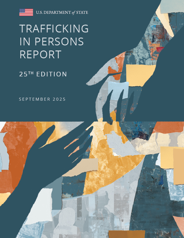 The 2025 Trafficking in Persons Report was just released! Read the report to learn more about emerging global trends and government efforts around the world to #EndHumanTrafficking #TIPReport