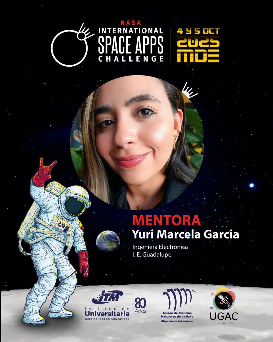SpaceAppsMed's tweet photo. Estos son los Mentores que nos acompañarán en este maravilloso viaje, conoce más de ellos.
Space Apps Challenge Medellín 2025.
 ¡Una nota! https://t.co/29RN9YVgQS