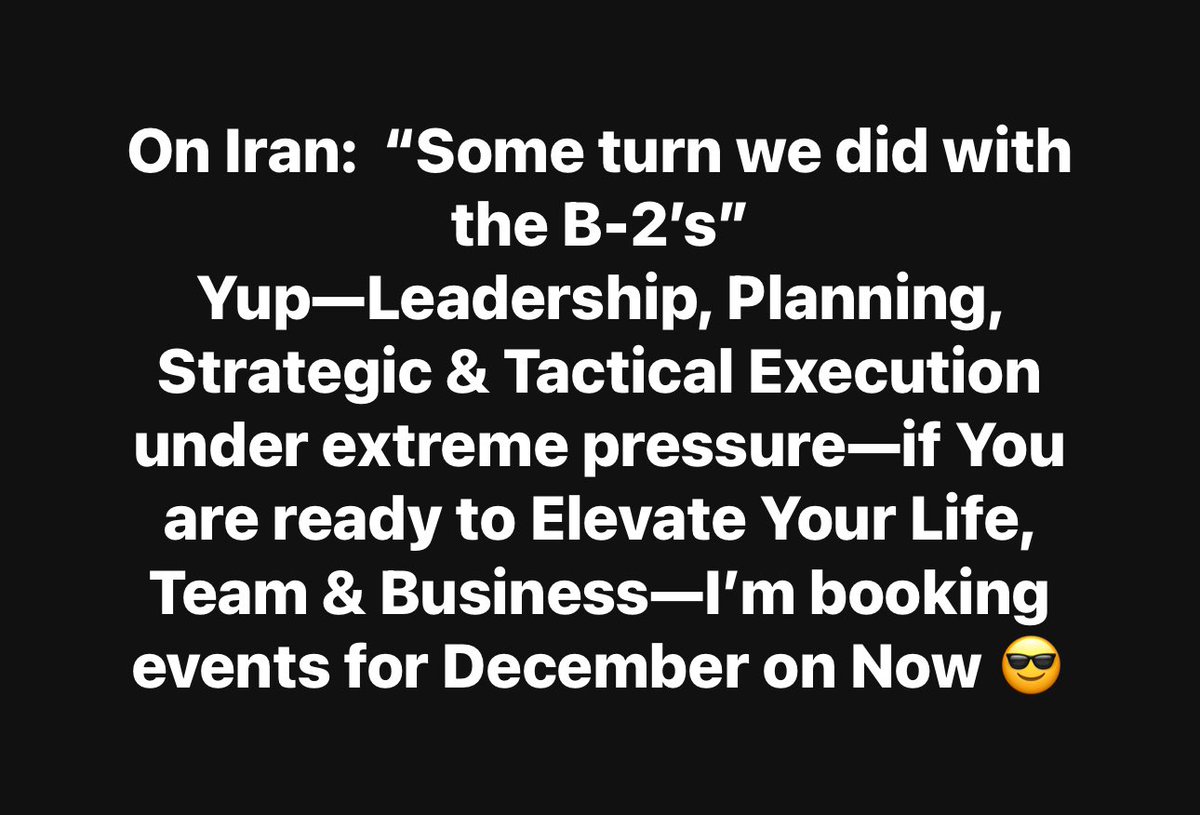 StealthElevate's tweet photo. On Iran:  “Some turn we did with the B-2’s”
Yup—Leadership, Planning, Strategic &amp; Tactical Execution under extreme pressure—if You are ready to Elevate Your Life, Team &amp; Business—I’m booking events for December on Now 😎
#leadership #leadershipdevelopment #elite #speaker https://t.co/L7ORCOunMo