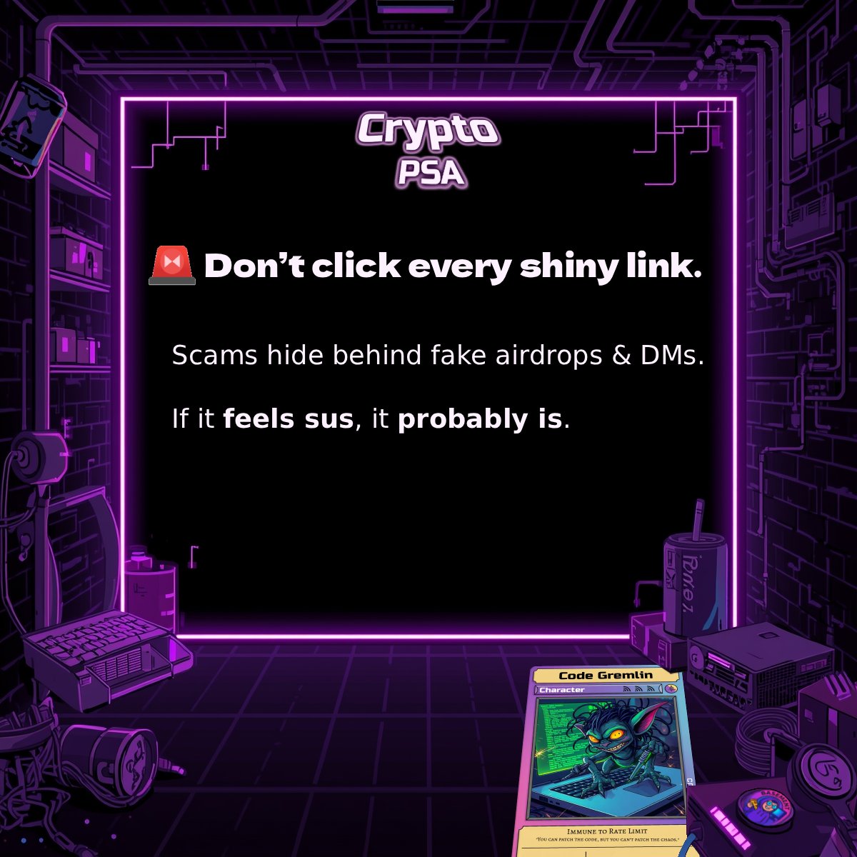 BasementBSMT's tweet photo. Don't click those shiny links, make sure to verify the links before diving head first!!

Getting #DrainedWallet  is not a fun play.
#CryptoSafety #CryptocurrencyScam 

There are tons of resources online to check a link! https://t.co/aqy6bAwY7l