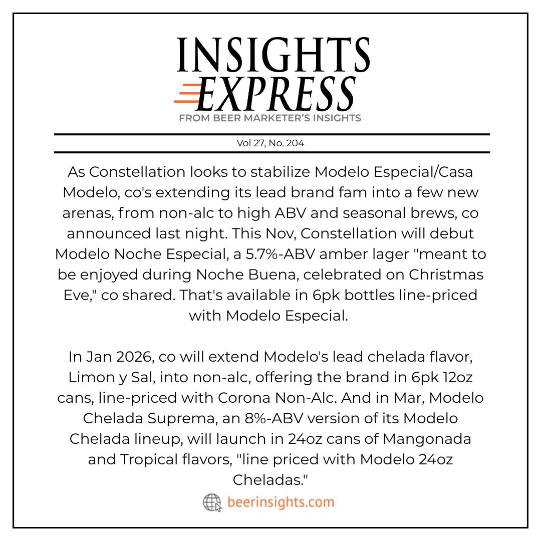 "Modelo Fam Evolution &amp; Extension: XMas Seasonal, Non-Alc Limon Y Sal Chelada, 8% ABV Chelada Suprema Coming Soon" Read the full details: beerinsights.com/archive-articl…