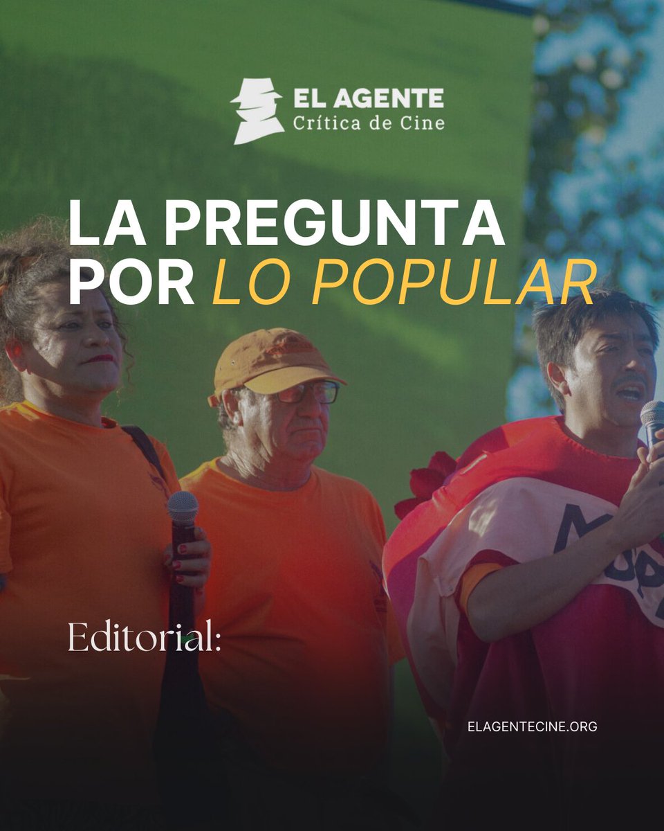 Hoy compartimos la editorial "La pregunta por lo popular" escrita por Iván Pinto <a href="/cultura_canibal/">culturacaníbal</a> elagentecine.org/columna/editor…