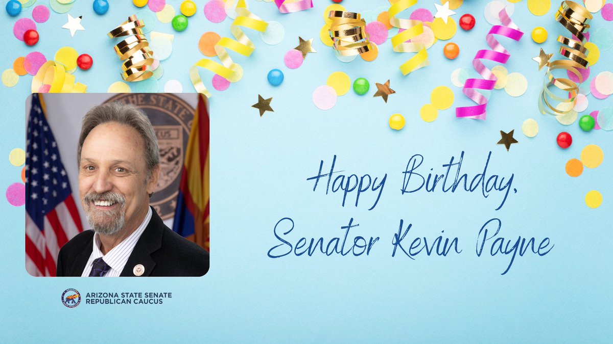 AZSenateRepublicans (@azsenategop) on Twitter photo 🎂Happy Birthday to Senator <a href="/KevinPayne4AZ/">Kevin Payne</a> - a fearless advocate for Arizona's law enforcement, public safety, and prison oversight! We wish you a wonderful day. 🎂Happy Birthday to Senator <a href="/KevinPayne4AZ/">Kevin Payne</a> - a fearless advocate for Arizona's law enforcement, public safety, and prison oversight! We wish you a wonderful day.