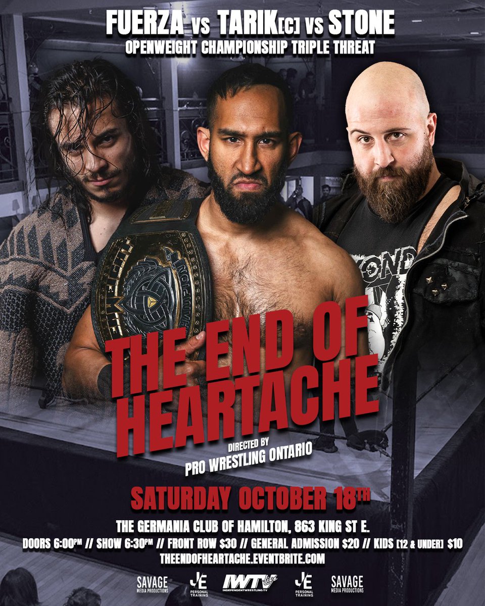 ProWrestlingOnt's tweet photo. Match Card:
Openweight Title: @FuerzaLives v. @TARIKhatesyou (c) v. @HmcScrapper
- 2 Out of 3 Falls for the Internet Title: Mike Forte (c) vs. @TheKyleBoone
- Fatal 4 Way for the Trios Titles: The Foundation (c) v. The Uprising v. SBVC vs. Heathens &amp; James
+ More To Be Announced! https://t.co/e0zIw1zTo7