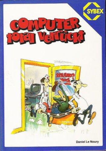 Retrojournal_de's tweet image. 😂Computerhumor der 90er!
Vor Social Media & Memes gab’s Cartoons – direkt aus dem Sybex Verlag:
Computer total verrückt 💻🤯
Alff’s verrückte Computerwelt 🐭🖥️
Perfekt für alle, die schon damals wussten: Computer treiben einen in den Wahnsinn – und zum Lachen!
#Computerhumor