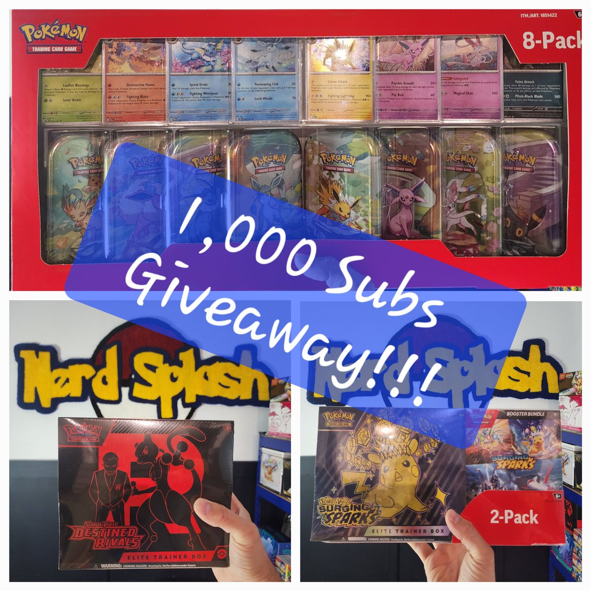 SplashNerdYT's tweet photo. ⚡️BIG Giveaway 🎁 coming @ 1K YouTube Subs!!!⚡️

😍Prizes: Prismatic Tins, Surging Sparks bundle, &amp; Destined Rivals ETB

Rules:
✅️Sub to https://t.co/20PZ4oQmFI
👍 Like &amp; Share
🔖Tag a friend to do the same
📺 Join the 1K subs livestream 

#Giveaway #Pokemon #PokemonTCG https://t.co/3QikDJiYI9