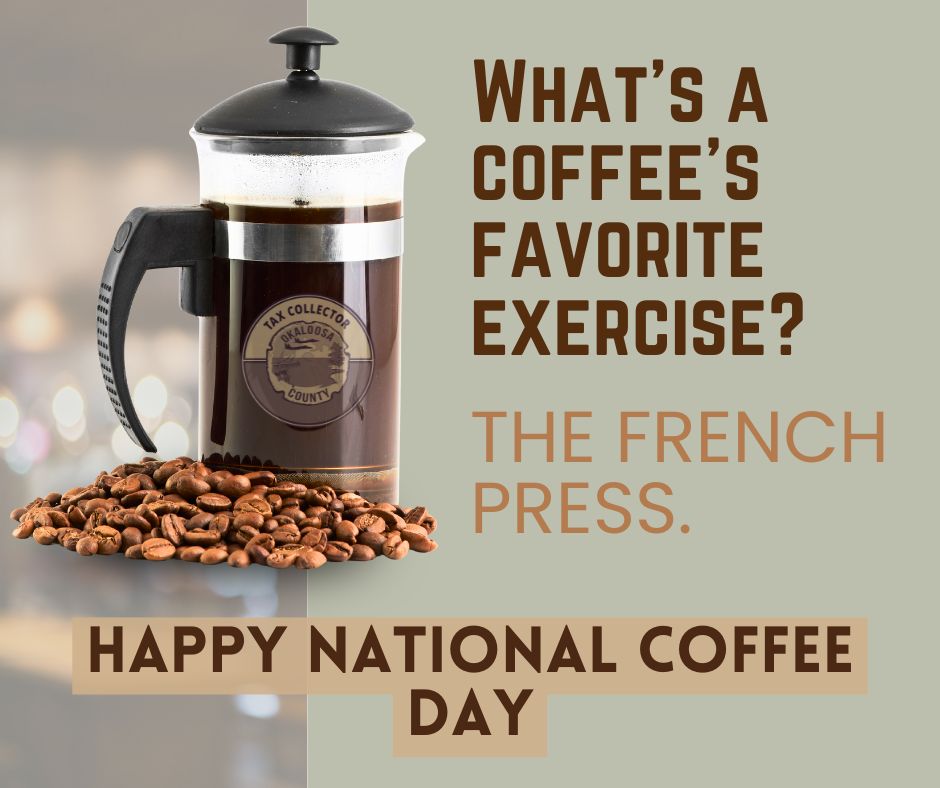 OkaloosaTax's tweet image. Behind every tag renewal and title transfer is a team fueled by dedication and coffee. Lots of coffee!

Happy National Coffee Day from your local Tax Collector’s Office!

#OkaloosaTax
#NationalCoffeeDay
#ButFirstCoffee