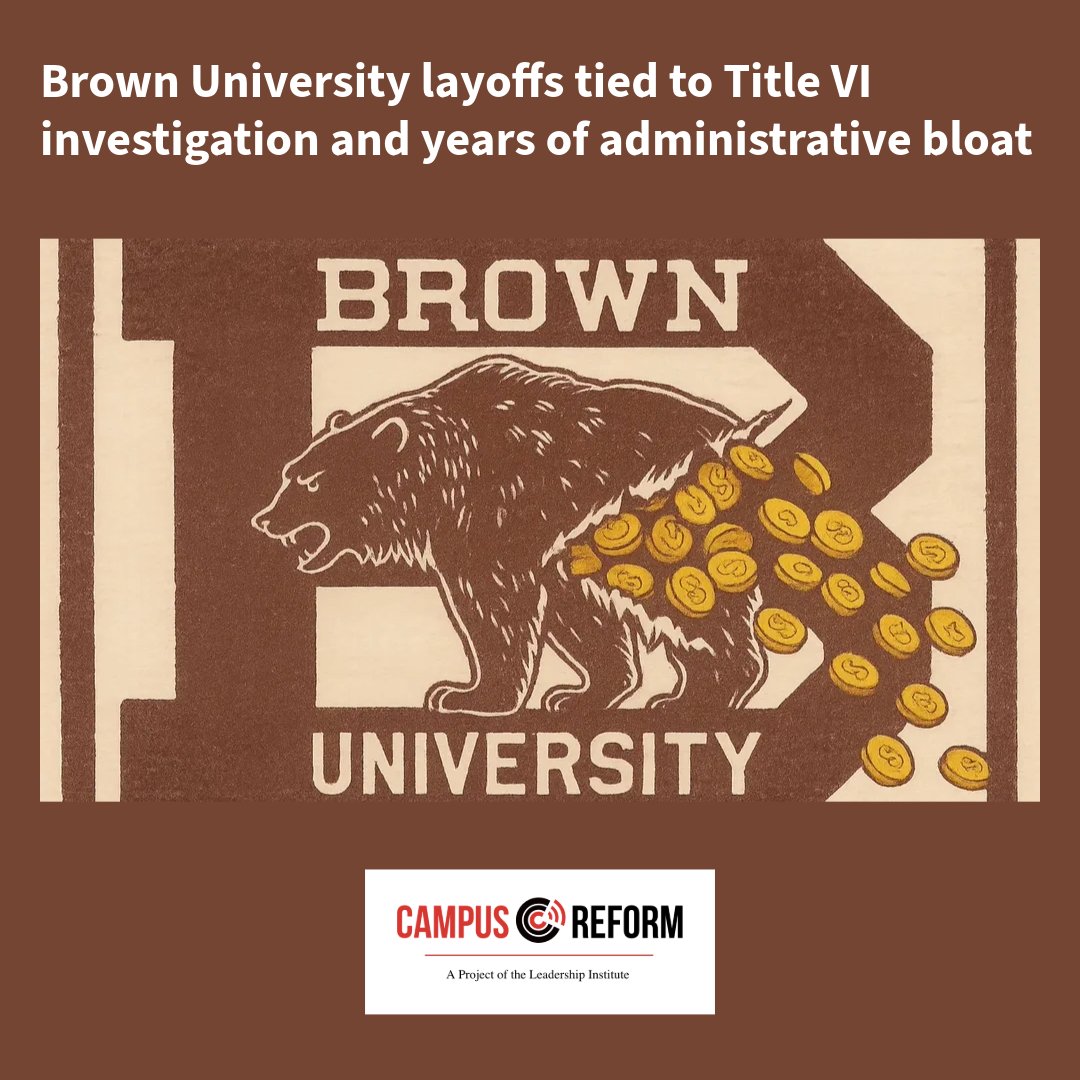 campusreform's tweet photo. Brown University layoffs tied to Title VI investigation and years of administrative bloat
Link in bio or read the story at https://t.co/29E5HLPBvU
#brownuniversity #brown #titlevi #rhodeisland #campusreform https://t.co/zaBt2KwAt0