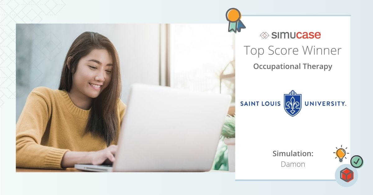 Simucase's tweet image. Congratulations from the Simucase team to @SLU_Official and their occupational therapy program, the top score winner for our OT cases this week on #simucase!🥇GO #FutureOTs #ot2b