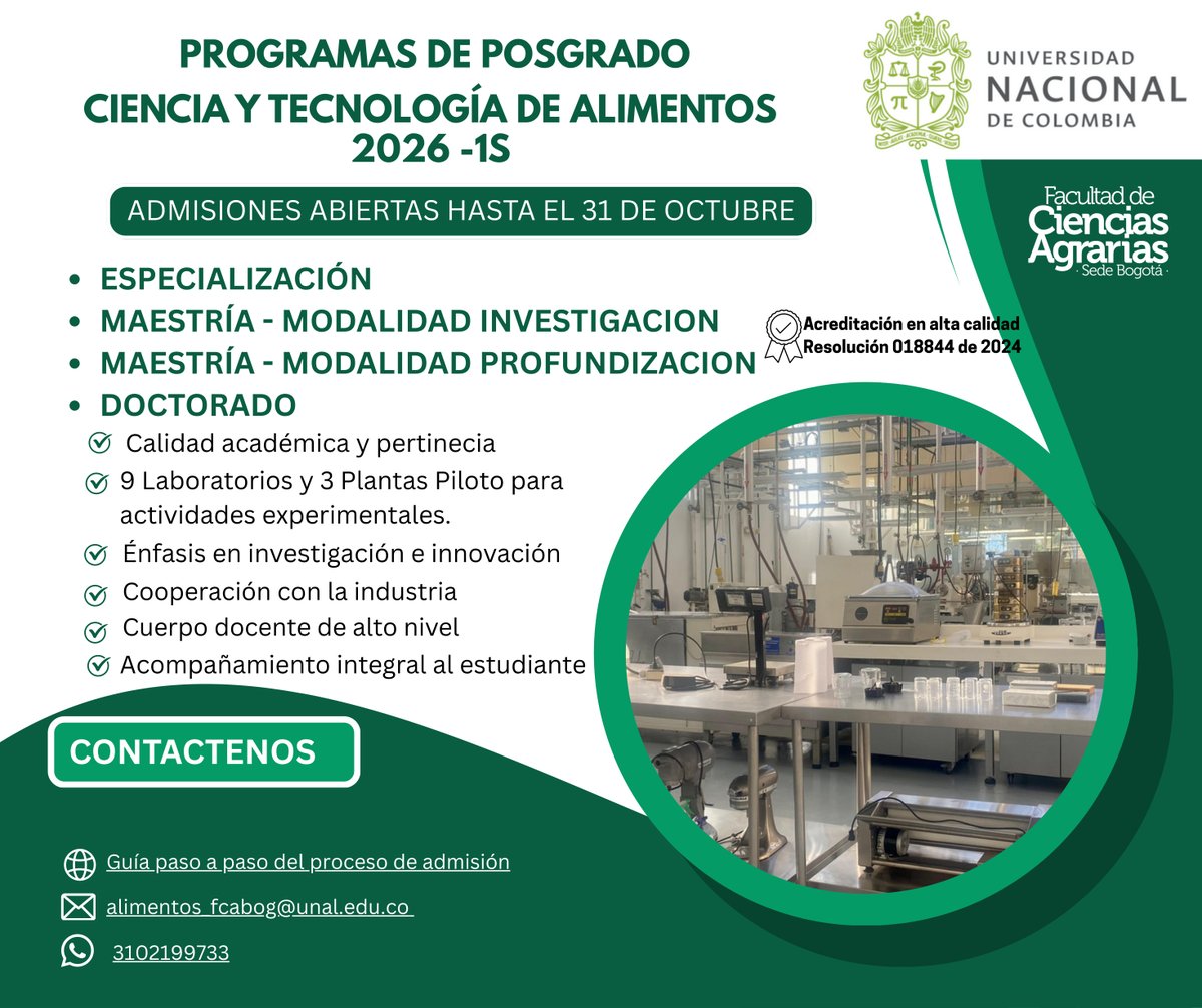 🎓Posgrados en Ciencia y Tecnología de Alimentos Consolida tu futuro profesional en un área clave para la innovación y el desarrollo alimentario
🗓️Inscripciones hasta el 31 de octubre
🎯Guía y fechas: bit.ly/3IRV9QC
📩alimentos_fcabog@unal.edu.co
🗨️ WhatsApp: 3102199733