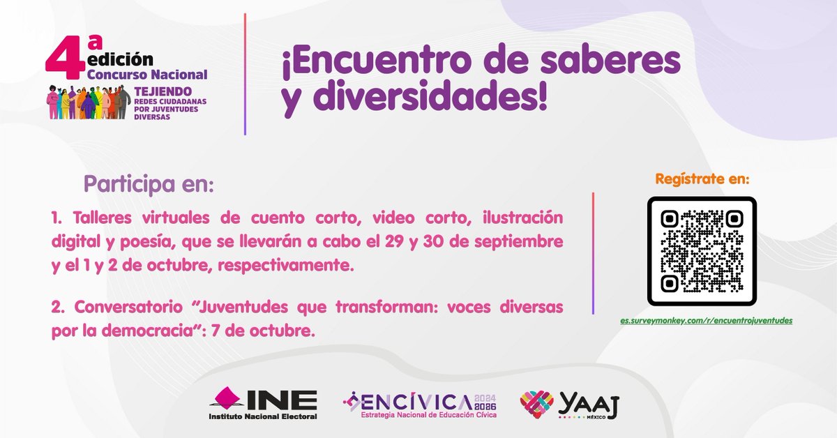 🌈📣 ¡El Encuentro de Saberes y Diversidades ya está aquí! 🧩 En el marco de la 4ª edición del Concurso Nacional “Tejiendo Redes Ciudadanas por Juventudes Diversas”, el <a href="/INEMexico/">@INEMexico</a> y @yaajmexico te invitan a ser parte de este espacio único donde arte, palabra, participación